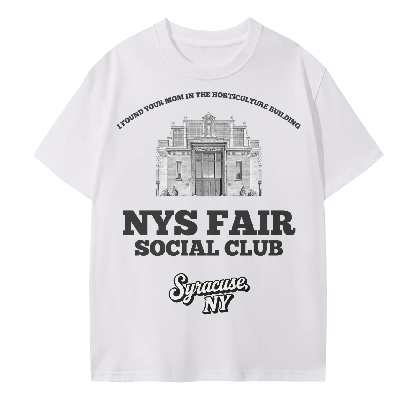 NYS Fair Social Club Horticulture Building T-Shirt