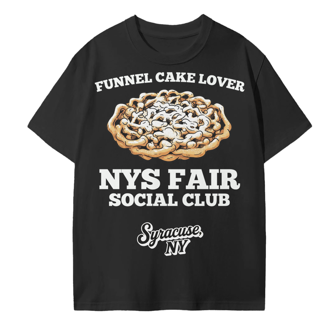 NYS Fair Social Club Funnel Cake Lover T-Shirt