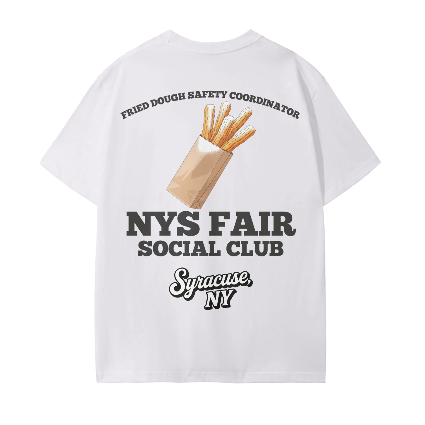 NYS Fair Social Club - Fried Dough Safety Coordinator T-Shirt