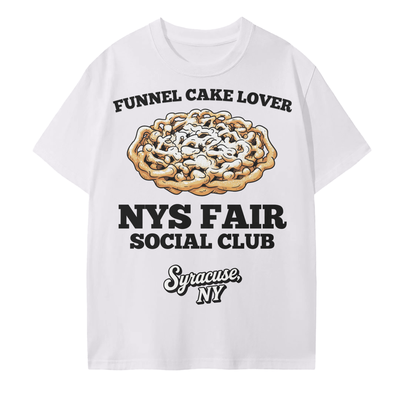 NYS Fair Social Club Funnel Cake Lover T-Shirt