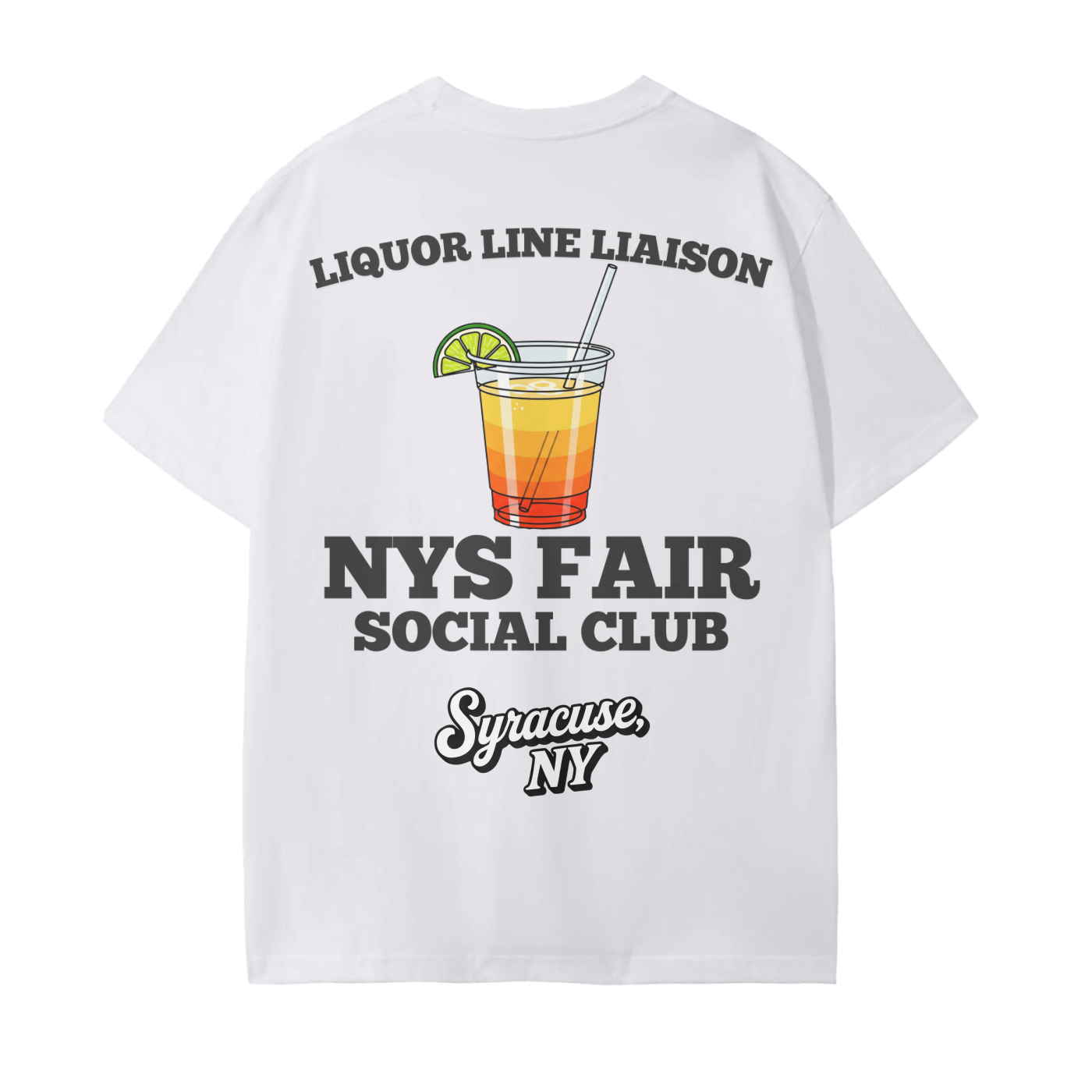NYS Fair Social Club - Liquor Line Liaison T-Shirt